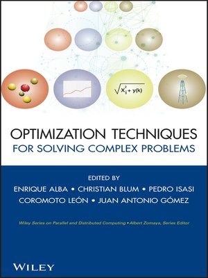 cover image of Optimization Techniques for Solving Complex Problems
